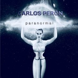 Carlos Perón - Paranormal (2020) [EP]