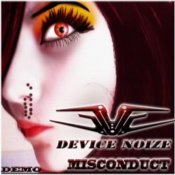 Device Noize - Misconduct (2011) [EP]