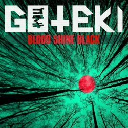 Goteki - Blood Shine Black (2024) [Single]