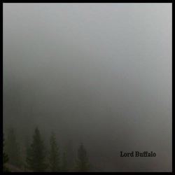 Lord Buffalo - Mene Mene Tekel Upharsin (2013) [Single]