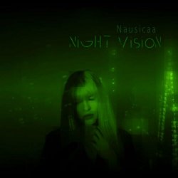 Nausicaa - Night Vision (2022) [Single]