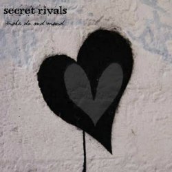 Secret Rivals - Make Do And Mend (2013)