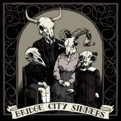 The Bridge City Sinners - Bridge City Sinners (2016)