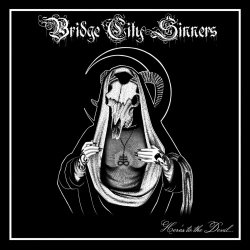 The Bridge City Sinners - Here's To The Devil (2019)