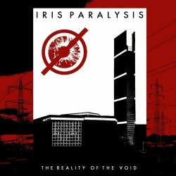 Iris Paralysis - The Reality Of The Void (2023) [Single]