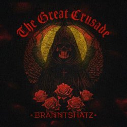 Branntshatz - The Great Crusade (2023) [Single]