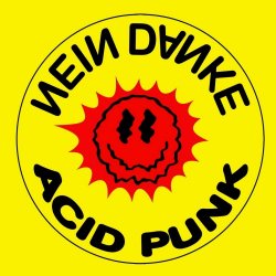 Nein Danke - Acid Punk (2022)