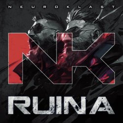 Neuroklast - Ruina (2024) [Single]