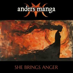 Anders Manga - She Brings Anger (2024) [Single]