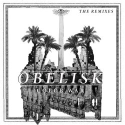 Color War - Obelisk (The Remixes) (2013) [Single]