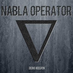 Nabla Operator - Zero Kelvin (2024) [EP]