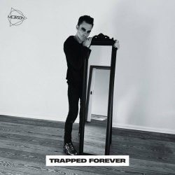 Meersein - Trapped Forever (2024) [Single]