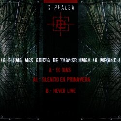 C-Phalea - La Forma Mas Adicta De Transformar La Melancolia (2013) [EP]