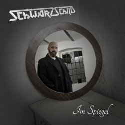 Schwarzschild - Im Spiegel (2019) [Single]