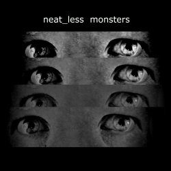 neat_less - Monsters (2023) [EP]