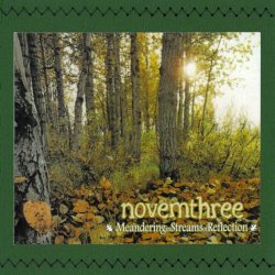 Novemthree - Meandering In Streams Of Reflection (2009) [EP]