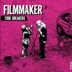 Filmmaker - Code Breakers (2023) [EP]