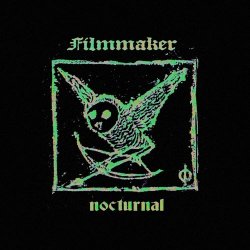 Filmmaker - Nocturnal (2019)