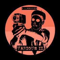 Filmmaker - Various II (2022)