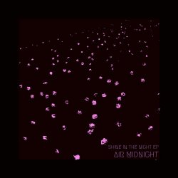 Air Midnight - Shine In The Night (2021) [EP]