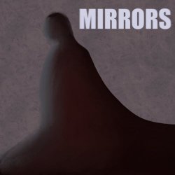 Mirrors - Demo (2023) [Single]