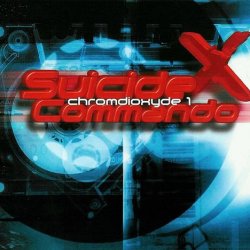 Suicide Commando - Chromdioxyde 1 (1999)