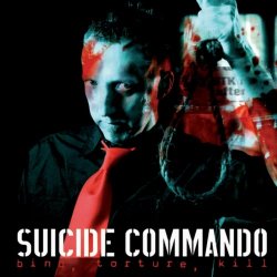 Suicide Commando - Bind, Torture, Kill (2006)