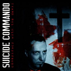 Suicide Commando - Conspiracy With The Devil (2006) [Single]