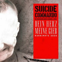 Suicide Commando - Dein Herz, Meine Gier (2020) [EP]