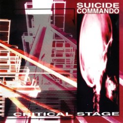 Suicide Commando - Critical Stage (1994)