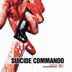 Suicide Commando - Godsend / Menschenfresser (2005) [Single]