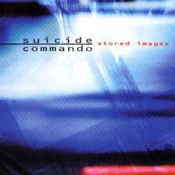 Suicide Commando - Stored Images (1995)