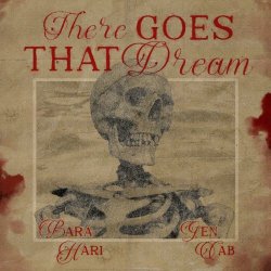 Bara Hari & genCAB - There Goes That Dream (2024) [Single]