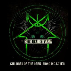 Motel Transylvania - Children Of The Dark (2024) [Single]