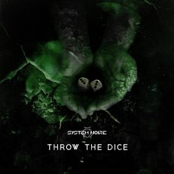 System Noire - Throw The Dice (2019) [EP]