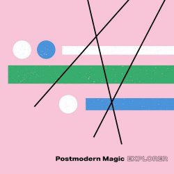 Postmodern Magic - Explorer (2024)