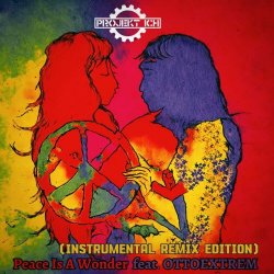 Projekt Ich - Peace Is A Wonder (Instrumental Remix Edition) (2024) [EP]