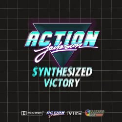 Action Jackson - Synthesized Victory (2013) [EP]