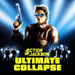 Action Jackson - Ultimate Collapse (2018) [EP]