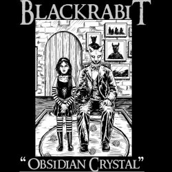 BlackRabit - Obsidain Crystal (2020)