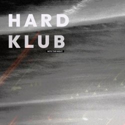 Hard Klub - Into The Night (2023) [EP]