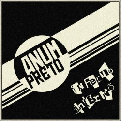 Anum Preto - Inferno Interno (2019)