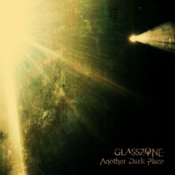 Glasszone - Another Dark Place (2024)