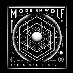 Modern Wolf - Tesseract (2024) [Single]