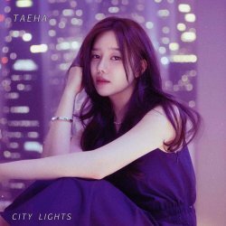 Taeha - City Lights (2024) [EP]