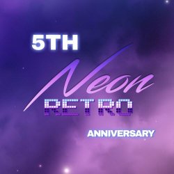 VA - Neon Retro 5th Anniversary (2024)