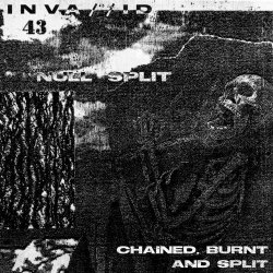 INVA//ID & Null Split - Chained, Burnt And Split (2021) [EP]