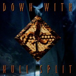 Null Split - Down With (2019) [EP]