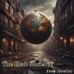 The Grab Society - Free (2024) [Single]