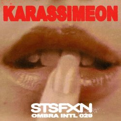 Karassimeon - STSFXN (2024) [Single]